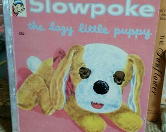 Rand McNally Elf Book "Slowpoke The Lazy Little Puppy" by Jules M. Lieberthal/Collectible 1957 Children's Book/Nursery/Baby Shower Decor