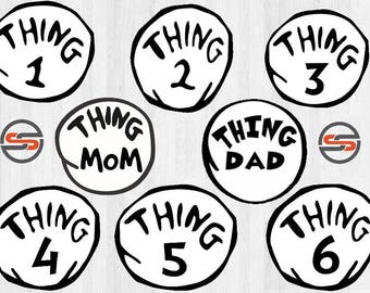 Thing 1 SVG, Thing 2, Thing3, Thing4, Thing 5, Thing8, Thing Dad, Thing Mom, DXF, SVG cut file, Instant Download, Clip art, DrSeuss