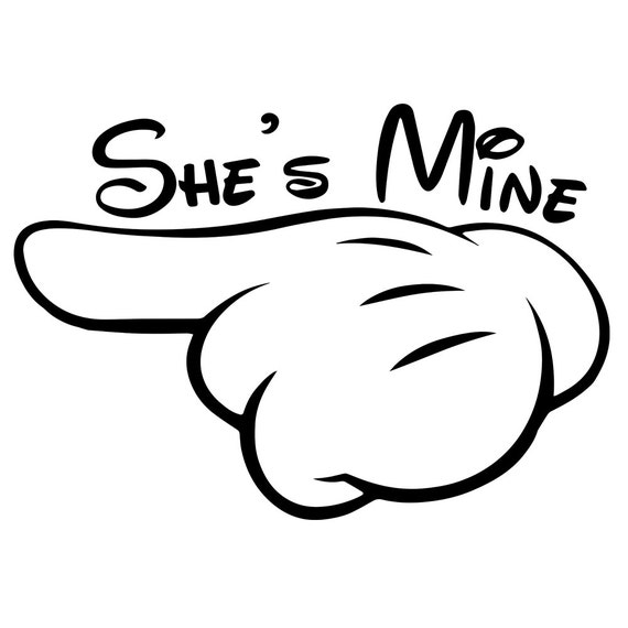 She's Mine Mouse Hands Cutting Files in Svg Dxf and Png
