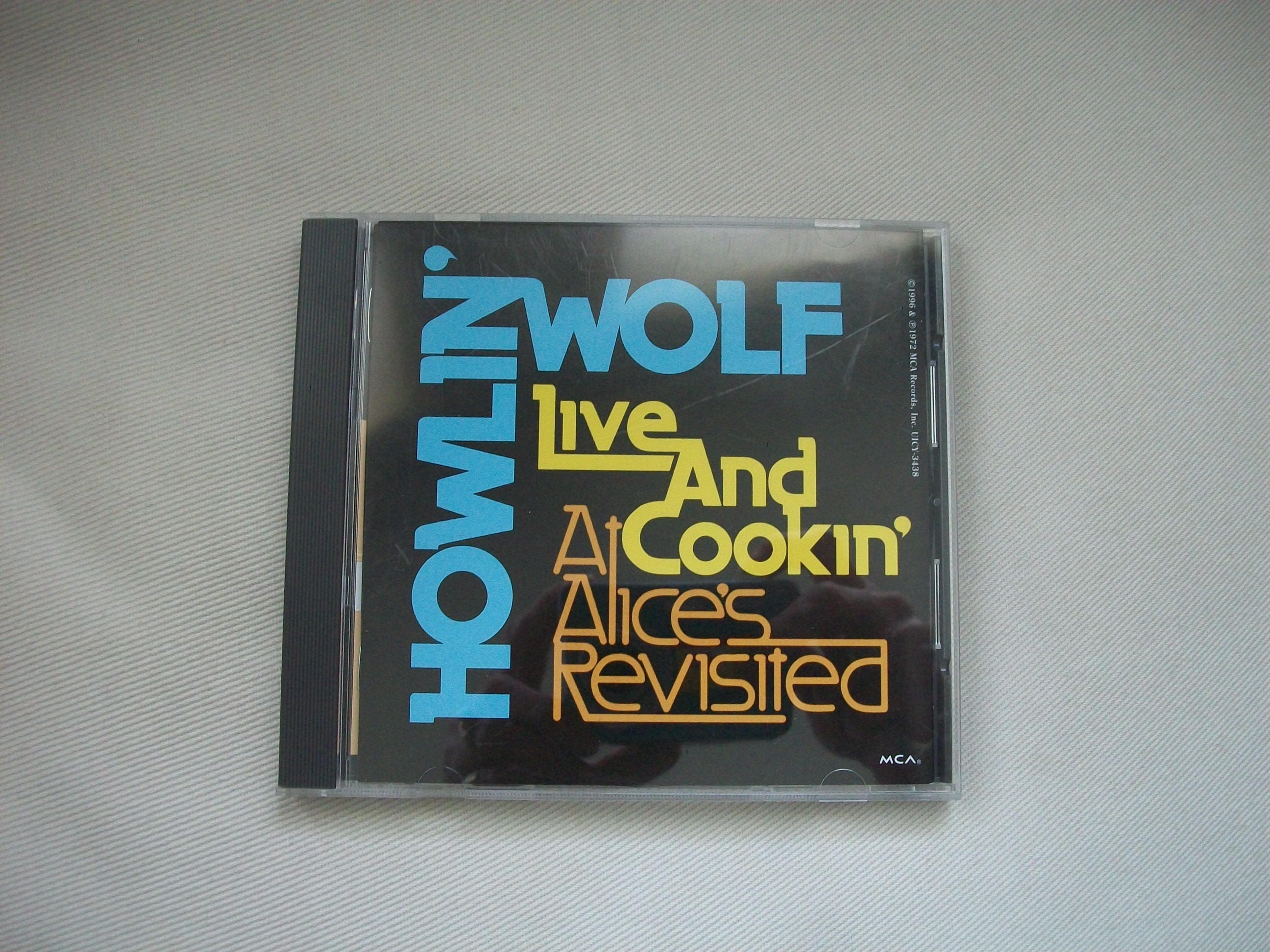 Howlin' Wolf Live And Cookin At Alice's Revisited CD