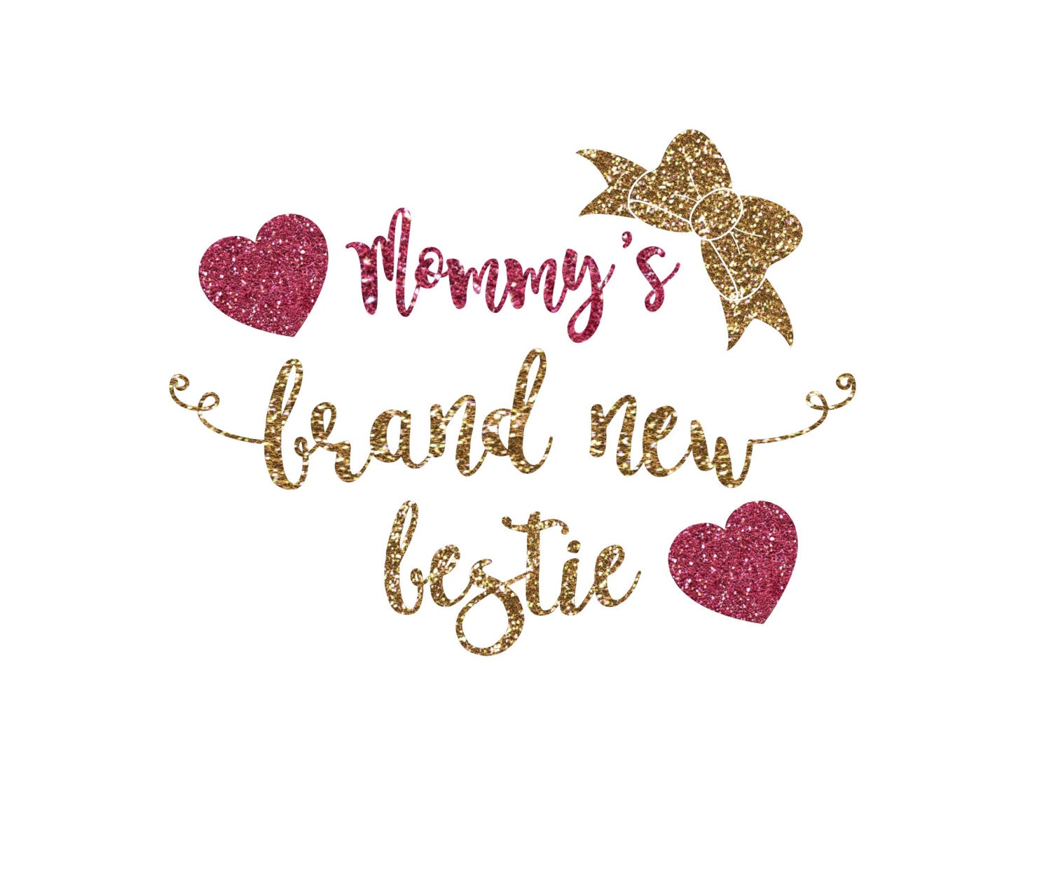 Download Mommy's Brand new bestie, Infant Design, Welcome Baby, Best Friends, SVG, EPS, DXF, Digital file ...