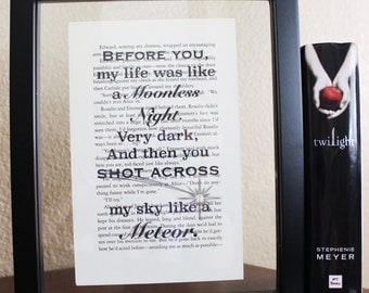 Twilight Saga • Before you my life was like • moonless night • Book Quote • Bella Swan • Edward Cullen • Breaking Dawn • jacob black