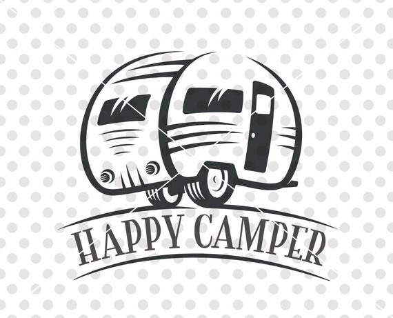 Download Happy Camper SVG DXF Cutting File Camper Svg Cutting File