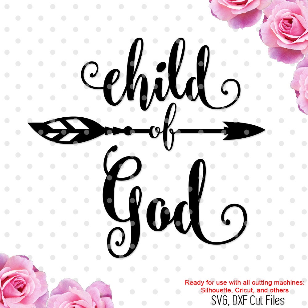 Download Child Of God svg cutting file church svg dxf DXF Cricut