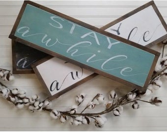 Farmhouse Decor Wood Sign Stay Awhile, Country Home Wall Decor Wood Sign, Wooden Sign Stay Awhile,