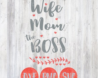 Download Wife mom boss svg | Etsy