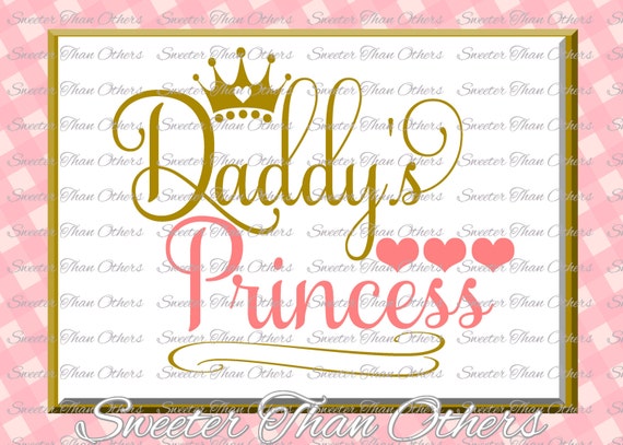 Download Daddy's Princess Svg Baby SVG baby cutting file Dxf