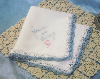 Something Blue, Handkerchief, Hanky, Hankie, Bridal, Lace, Hand Crochet, Forever and Always, Embroidered, Ready to ship,