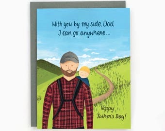Happy Father's Day! - New Dad - With you by my side, Dad, I can go anywhere...