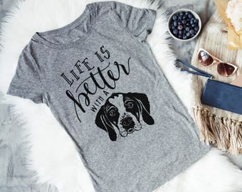 Women's Dog Tshirt - Gray Womans Tee - Life is Better with a dog