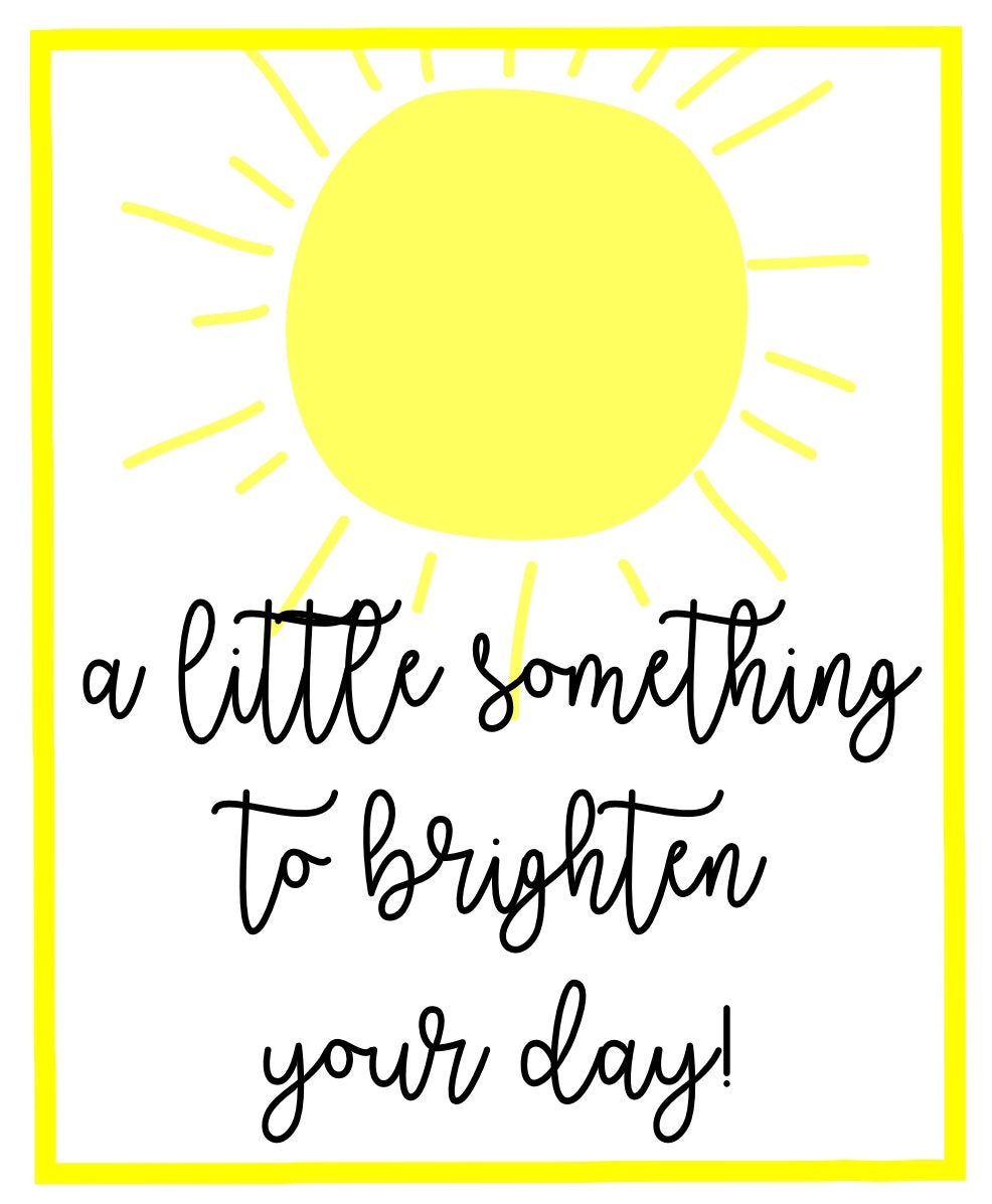 Printable Gift Tag A Little Something To Brighten Your Day