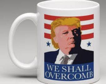 Donald Trump - We shall overcomb