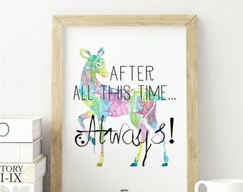 Harry Potter Always Art, Famous quote Harry Potter, Home wall art print Harry Potter. After all this time, Always