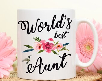 Worlds best Aunt, Best Aunt Mug, Gift for Aunt, Aunt gift Mug, Coffee mug, Mug for Aunt, Aunt's gift, Aunt coffee mug, gift for best aunt