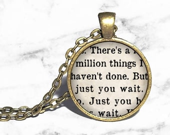 Alexander Hamilton, 'There's a million things I haven't done, but just you wait', Lin Manuel Miranda, Musical Jewelry, Book Page Style