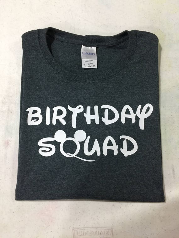 Disney Birthday Squad Tshirts Adult & Youth Sizes
