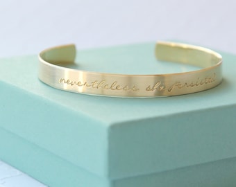 Nevertheless She Persisted Bracelet - Personalized Bracelet - Nevertheless She Persisted Jewelry - Persist - Feminist - Womens Rights -