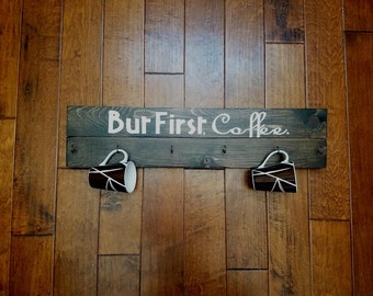 Coffee Cup Holder - Wood Sign - Coffee Mug Holder - Coffee Cup Rack - Coffee Mug Rack - Cup Holder -Coffee Cup Hanger - Mug Holder