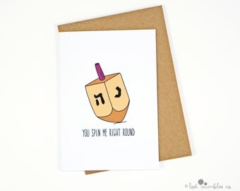 Funny Dreidel Hanukkah Card - Hannukah Card - Spinning Top - You Spin Me Right Round