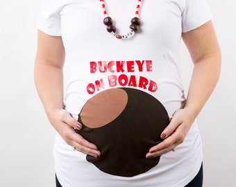 Buckeye On Board Maternity Shirt - White Maternity Tank Top or Tee (Ohio State Buckeyes), Jersey, Valentine's Day Maternity