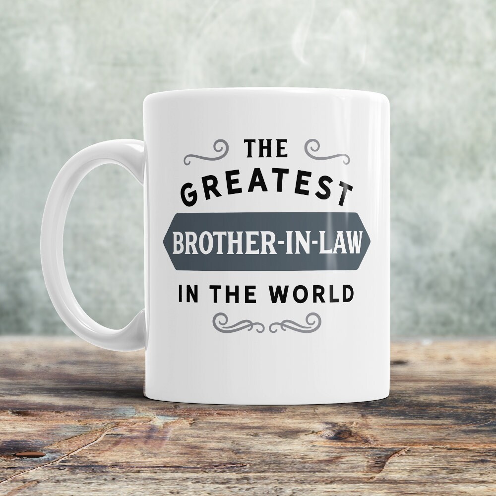 Brother In Law Mug BIL Birthday Gift For Brother In Law