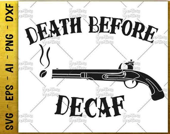 Free Free 289 Coffee And Guns Svg SVG PNG EPS DXF File