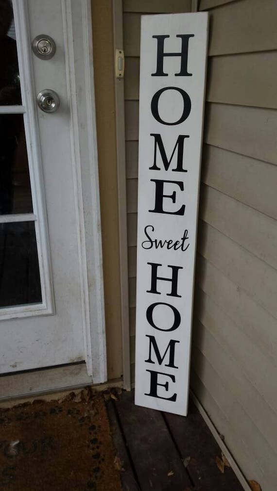 Home Sweet Home Extra Large Porch Sign Vertical Wood Sign