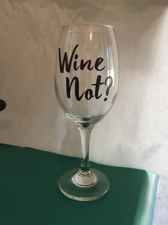 Wine not wine glass