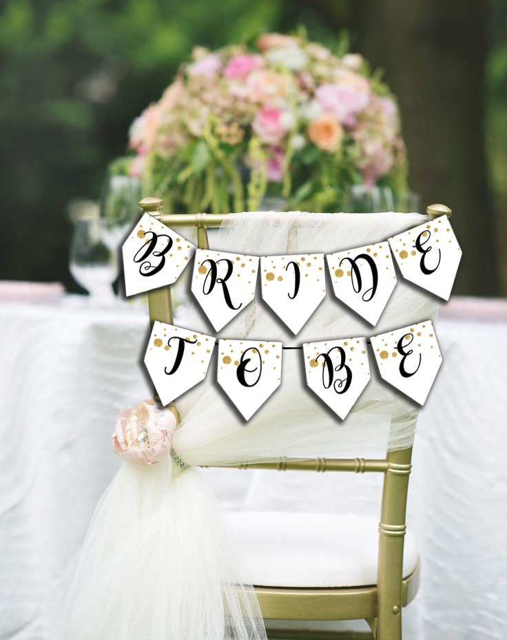 Bridal Shower Bride to Be Chair Banner Printable Gold