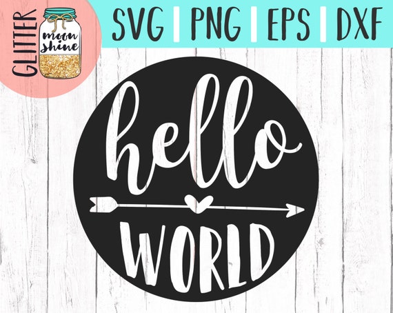 Hello World svg dxf eps png Files for Cutting Machines Cameo