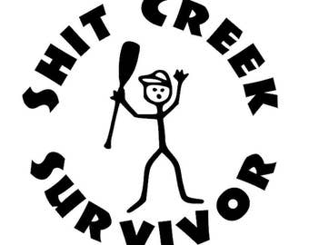 Shit creek survivor | Etsy