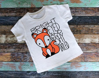 bright eyed and bushy tailed t shirt