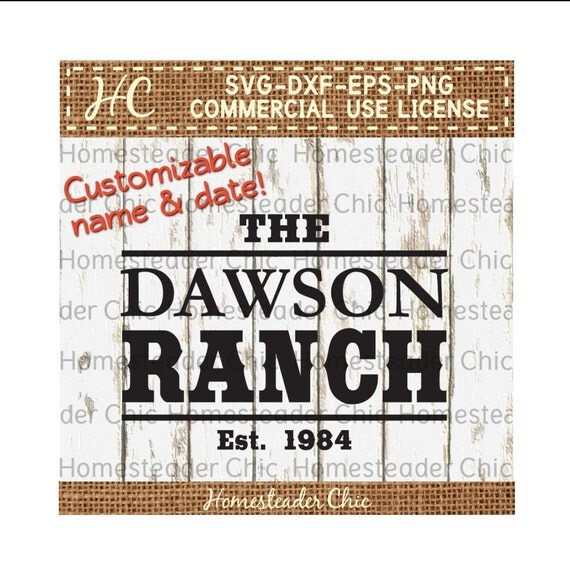 Download Customizable Ranch Name & Established SVG Cut File