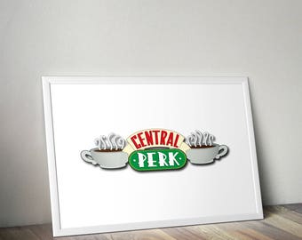 Friends TV Show, Central Perk Coffee Shop, Minimalist TV Poster, Friends quote, Home Decor, I'll Be There For You
