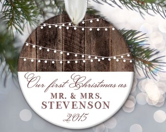 Our First Christmas as Mr & Mrs Christmas Gift Personalized Christmas Ornament Hanging lights Rustic faux/fake wood ceramic ornament OR370
