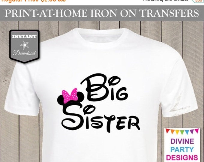 SALE INSTANT DOWNLOAD Print at Home Hot Pink Mouse Ears Big Sister Printable Iron On Transfer / T-shirt / Family Trip / Party / Item #2379