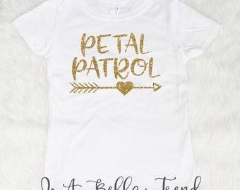 Petal Patrol Shirt, Flower Girl Gift, Flower Girl Shirt, Petal Patrol, Ring Bearer Gift, Flower Girl Shirts, Wedding Shirts, Petal Princess