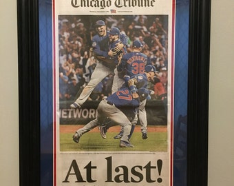 At Last! Chicago Cubs 2016 World Series Baseball Champions Tribune Framed Newspaper - Nov. 3, 2016