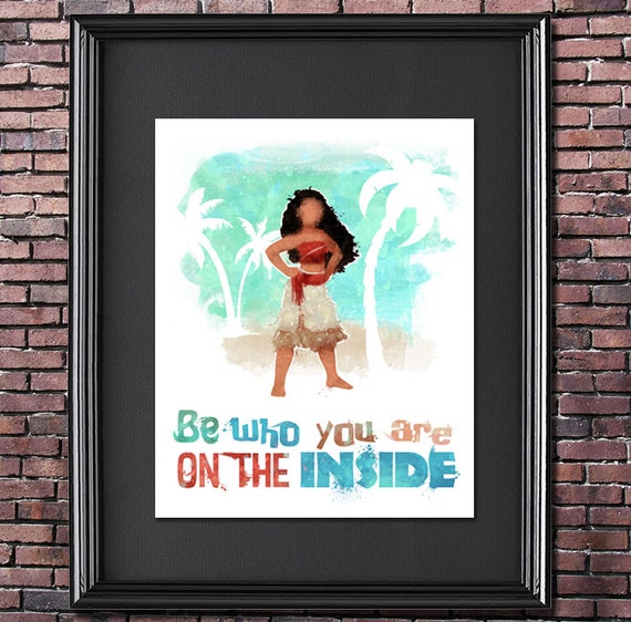 Disney Moana Be Who You Are Quotes