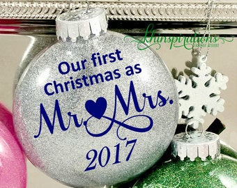 Wedding Ornament, First Christmas Ornament Married, First Christmas, First Christmas Married, First Christmas as Mr and Mrs 2017