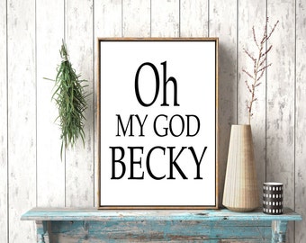 Oh my god becky | Etsy