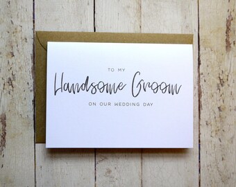 To my Handsome Groom on our Wedding Day card // Groom Wedding Day Card // Card for Groom // Card from Bride // To my Groom // Wedding day
