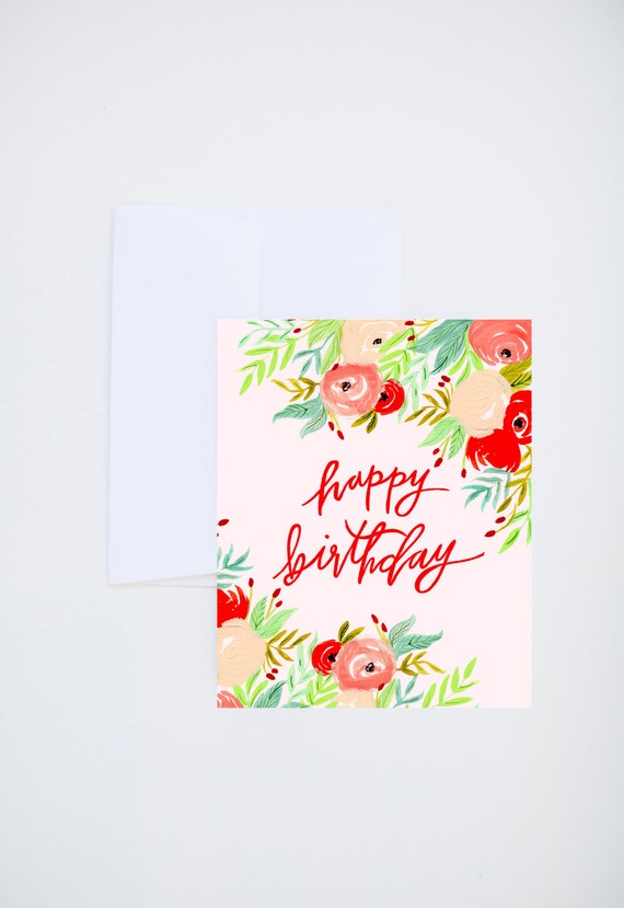 Birthday Greetings Happy Birthday Red and Pink Florals
