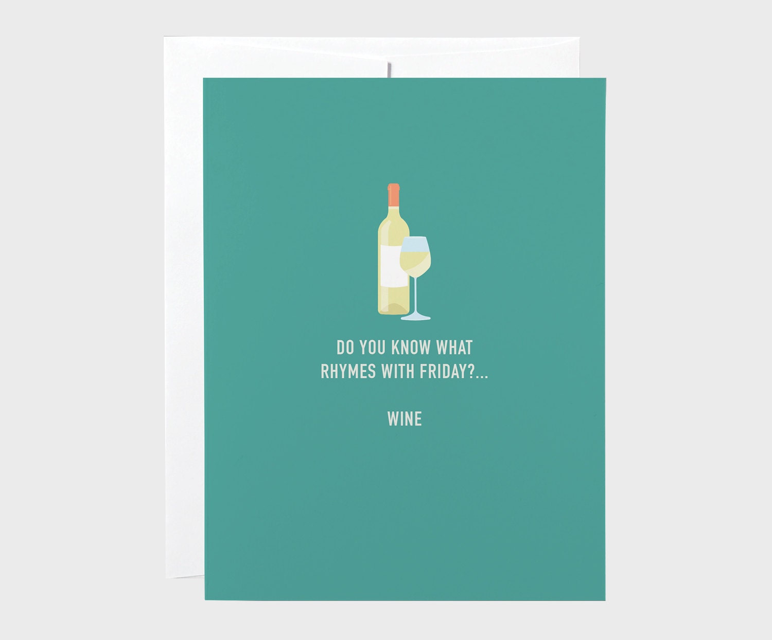 Friday Wine Card Funny Birthday Card Funny Wine Card