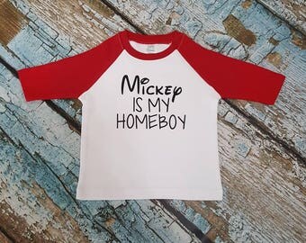 Mickey is my homeboy raglan shirt, mickey is my homeboy shirt, mickey shirt, mickey mouse, Minnie mouse, disney shirt, disney vacation shirt