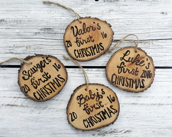 Baby's First Christmas Ornament Wood Slice Hand Lettered Rustic Tree Ornament Hanging made to order, quantity discount, Holiday Christmas Or