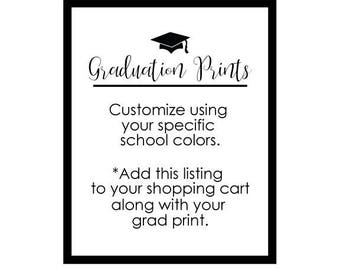Custom Color for Graduation Prints with Your School Colors