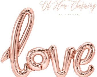 Love Balloon Rose Gold Balloons Rose Gold Love Balloon Bridal Shower Wedding Decor Rose Gold Wedding Rose Gold Bridal Shower Script Balloon