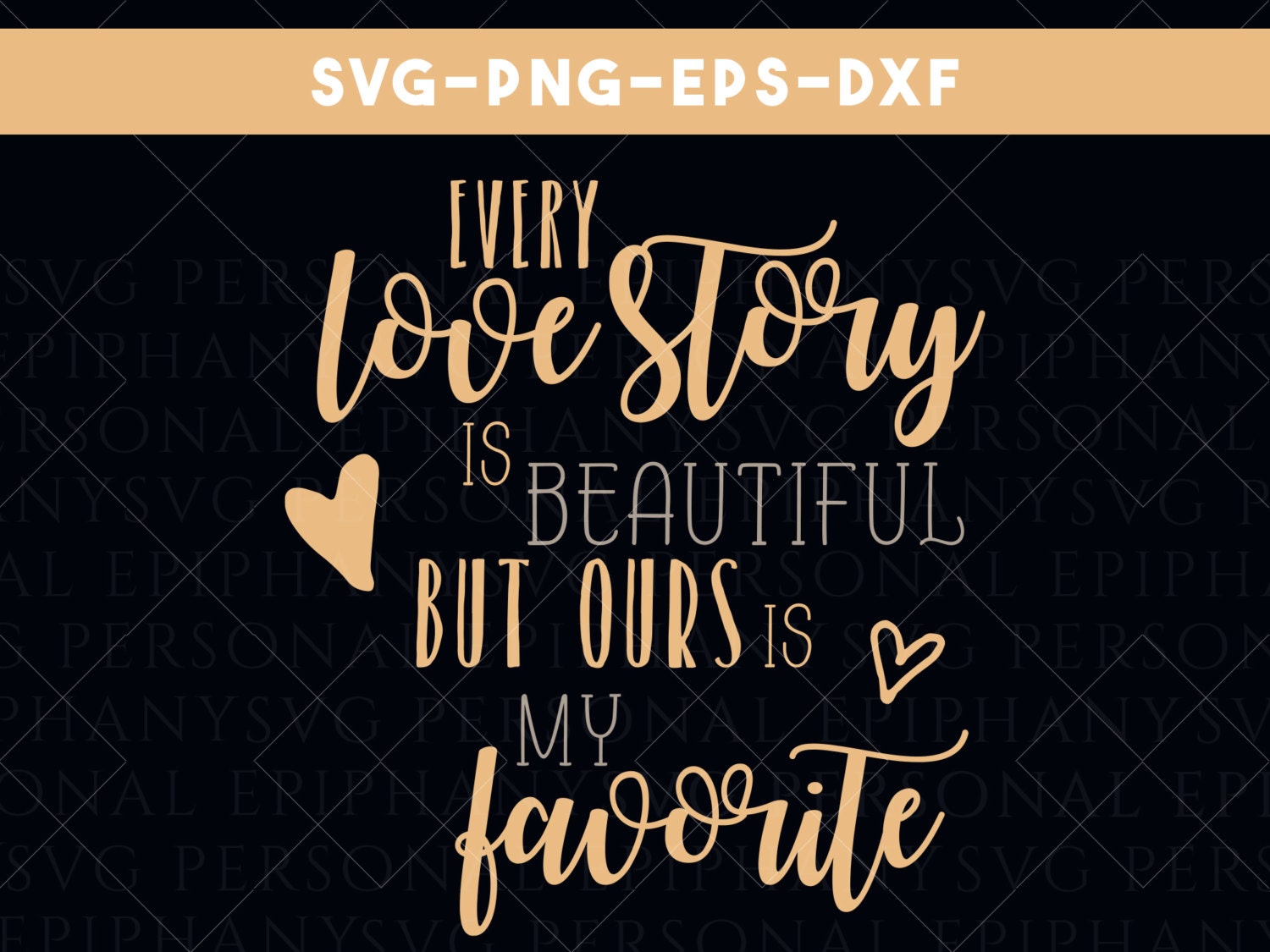 love story SVG File quotes svg our love story by ...