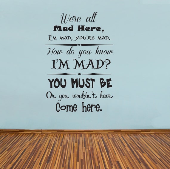 Alice In Wonderland Mad Hatter Never Lose Your Muchness Wall